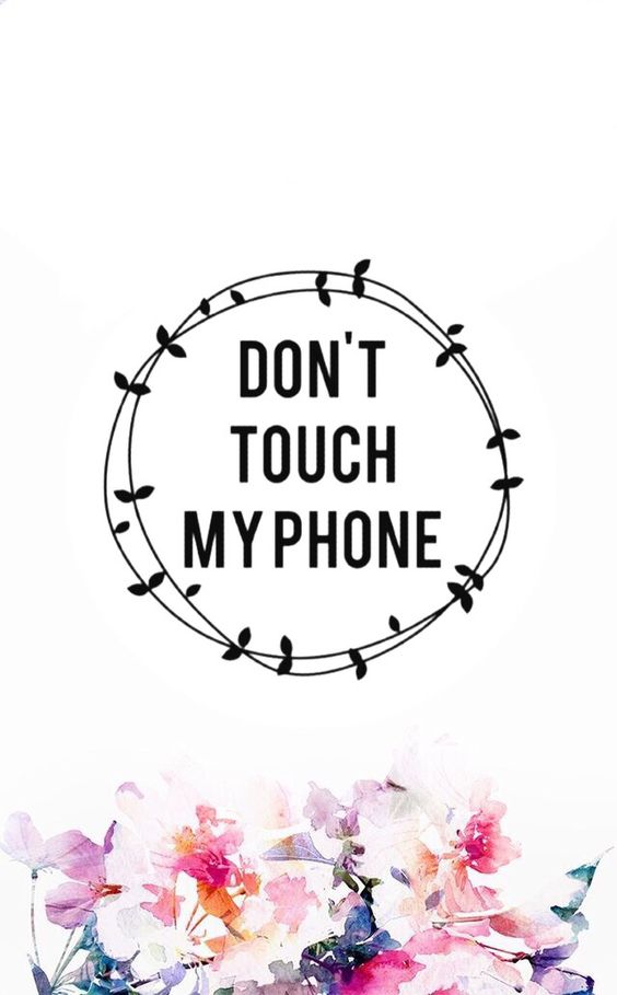 Dont Touch MyPhone