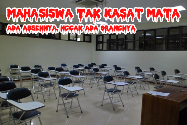 Mahasiswa Tak Kasat Mata