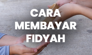 Cara Membayar Fidyah