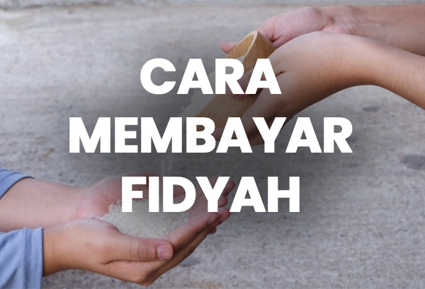 Cara Membayar Fidyah