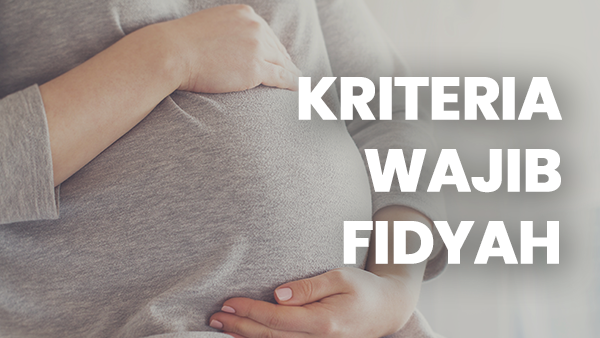Kriteria orang wajib Fidyah