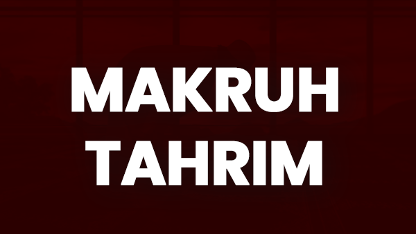 Makruh Tahrim