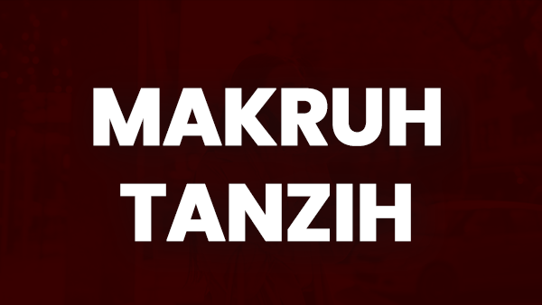 Makruh Tanzih