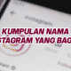 Kumpulan Nama Instagram yang Bagus